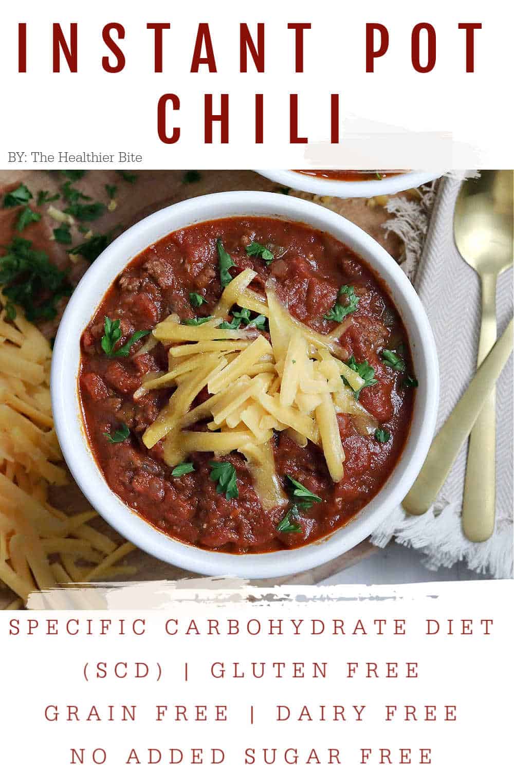 Instant Pot Ground Beef Chili (SCD, Gluten Free)