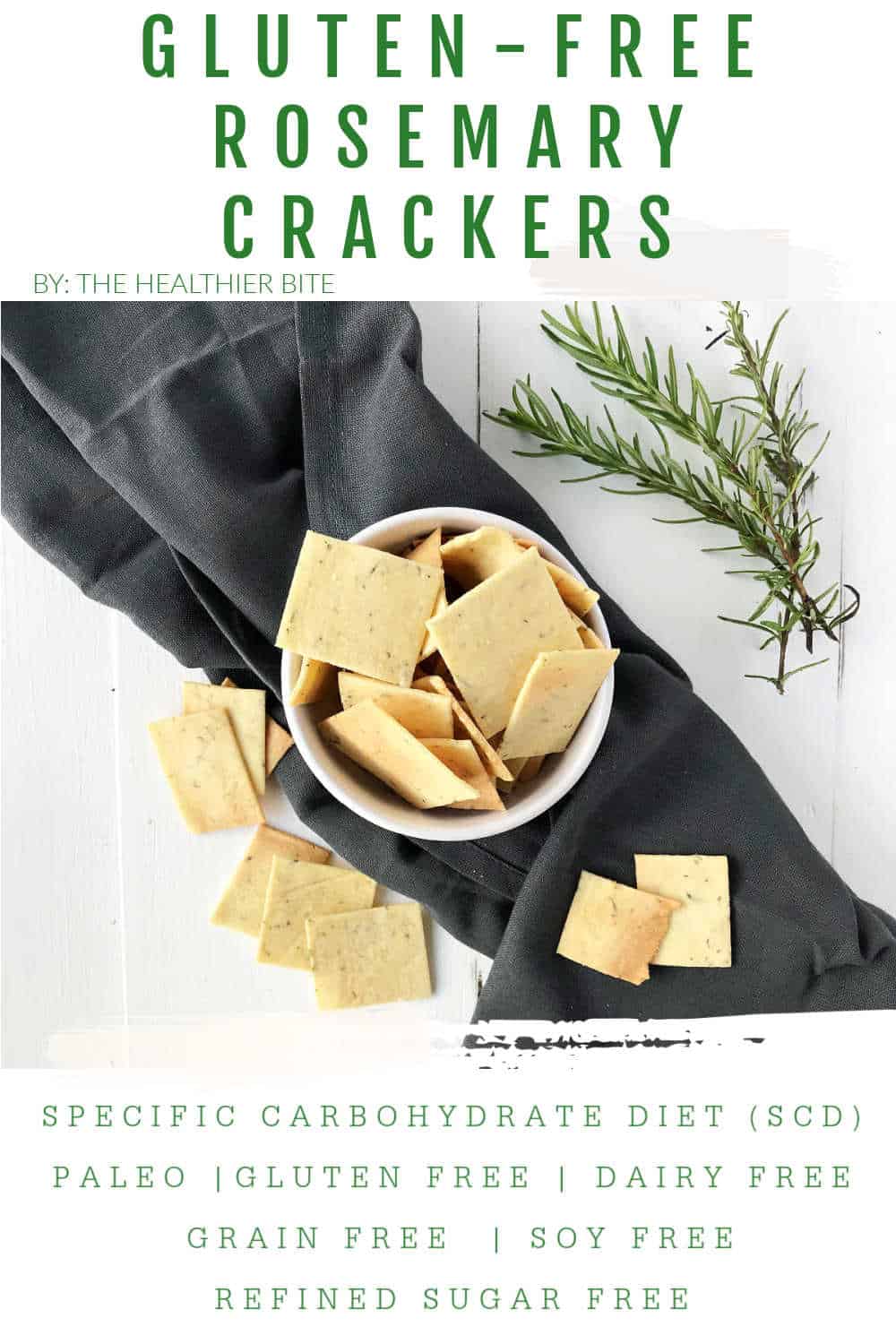 Almond Flour Rosemary Crackers (SCD, Paleo, Gluten Free)